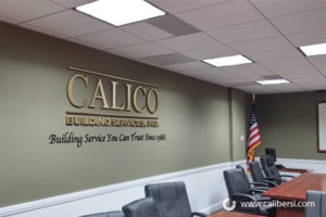 Calico Building Services, Inc Gold Brushed and Foam Conference Room Sign Orange County - Caliber Signs & Imaging in Irvine Call: 949-748-1070