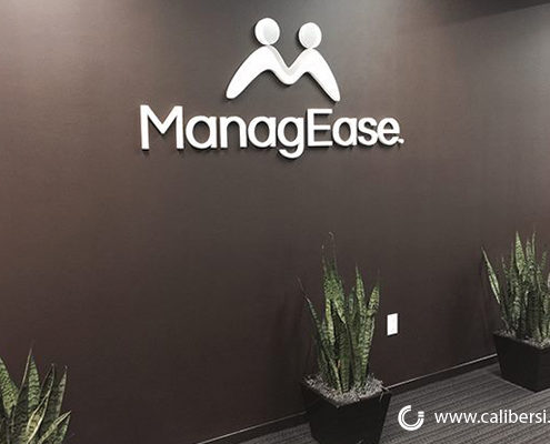 MangEase reception acrylic sign Orange County - Caliber Signs & Imaging in Irvine Call: 949-748-1070
