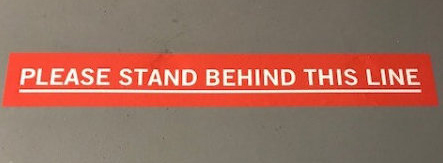 Stand behind the line COVID 19 floor decals Orange County CA