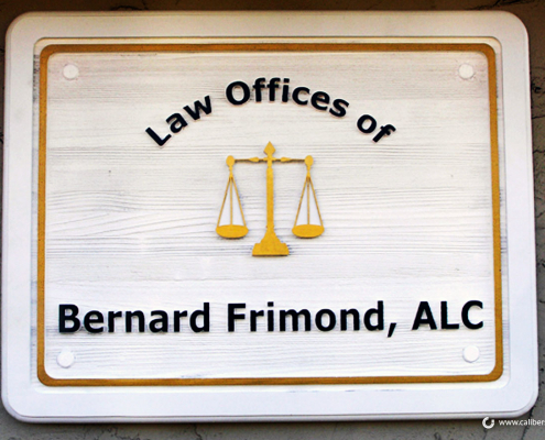 Law office sandblasted sign by caliber
